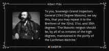 quote-to-you-sovereign-grand-inspectors-general-33rd-degree-masons-we-say-this-that-you-may-al...jpg